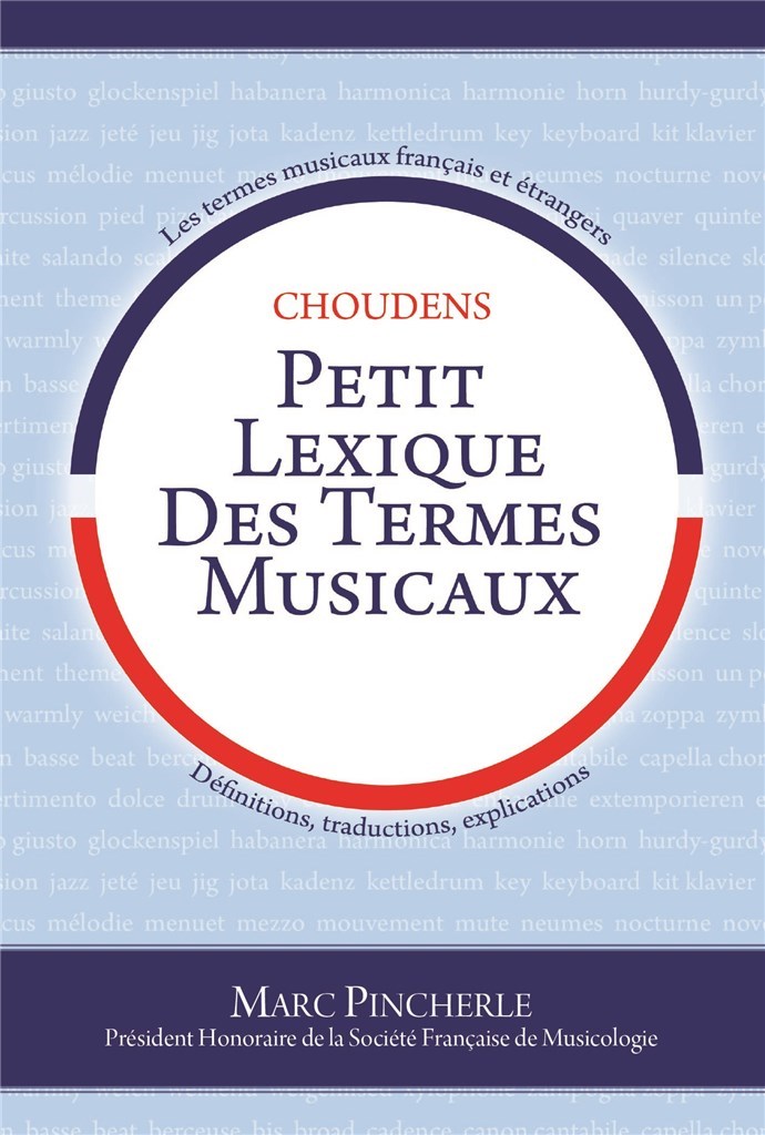 Marc Pincherle: Petit Lexique Des Termes Musicaux